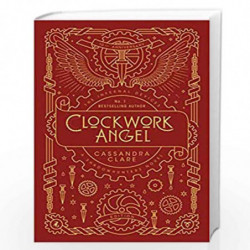 The Infernal Devices 1: Clockwork Angel by Cassandra  Clare Book-9781406393279