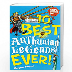 Arthurian Legends Ever! (10 best) by MARGARET SIMPSON Book-9781407108162
