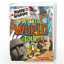 Wicked World Tour (Horrible Geography) by ANITA GANERI Book-9781407157573