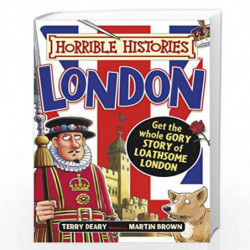 Gruesome Guides: London (Horrible Histories) by TERRY DEARY Book-9781407165547