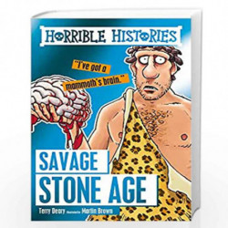 Savage Stone Age (Horrible Histories) by TERRY DEARY Book-9781407165592