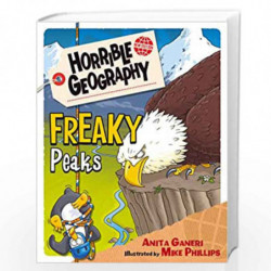 Freaky Peaks (Horrible Geography) by ANITA GANERI Book-9781407172101