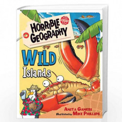 Wild Islands (Horrible Geography) by ANITA GANERI Book-9781407172125