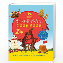 The Stick Man Family Tree Recipe Book (HB) by JULIA DONALDSON Book-9781407196824