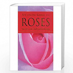 A Concise Guide to Roses by NA Book-9781407530161