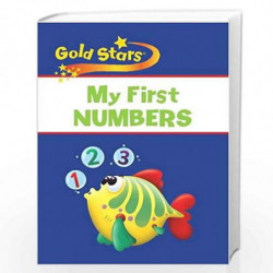 Gold Stars My First Numbers (Gold Stars S.) by NA Book-9781407571874