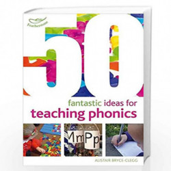50 Fantastic Ideas for Teaching Phonics by NA Book-9781408193976