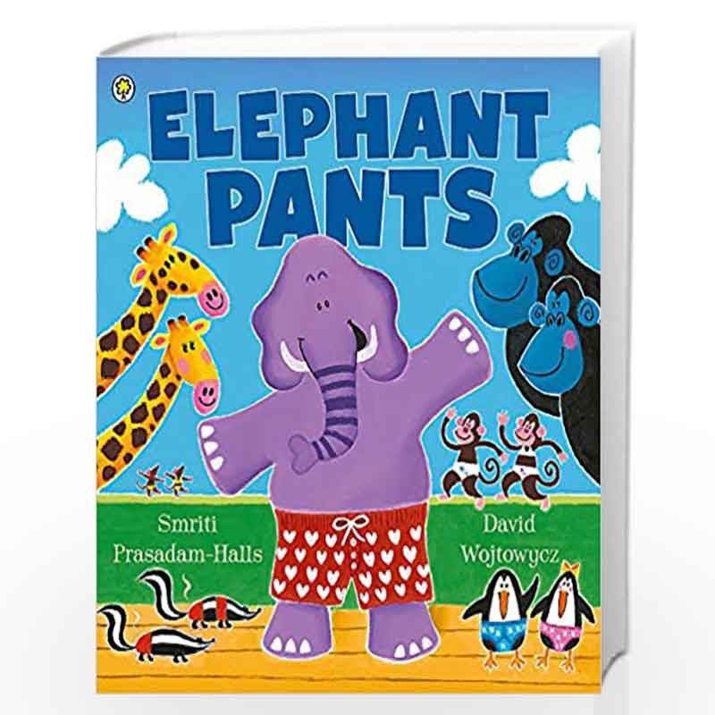 Elephant Pants by Prasadam-Halls, Smriti Book-9781408313480