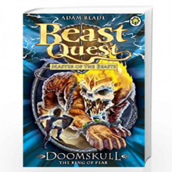 Doomskull the King of Fear: Series 10 Book 6 (Beast Quest 60) by Blade Adam Book-9781408315231