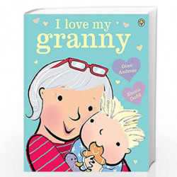 I Love My Granny by Andreae, Giles Book-9781408335901