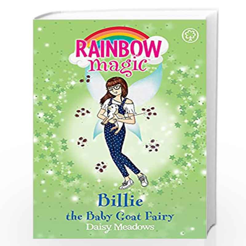 Billie the Baby Goat Fairy: The Baby Farm Animal Fairies Book 4 (Rainbow Magic) by NA Book-9781408345184