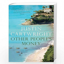 Other Peoples Money by JUSTIN CARTWRIGHT Book-9781408821695