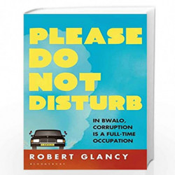 Please Do Not Disturb by Robert Glancy Book-9781408866320