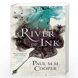 River of Ink by Paul M.M. Cooper Book-9781408878972