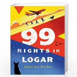 99 Nights in Logar by Jamil Jan Kochai Book-9781408898420