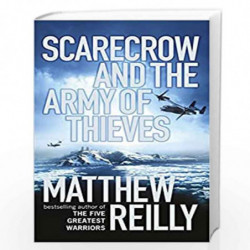 Scarecrow and the Army of Thieves by MATTHEW REILLY Book-9781409110972