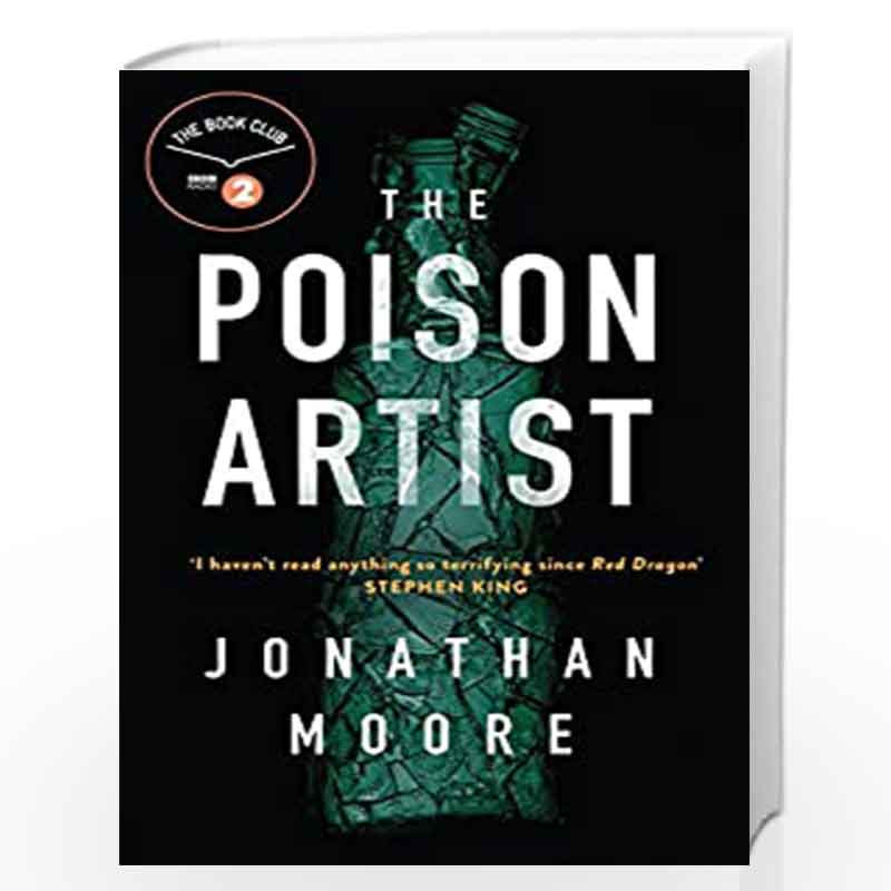 The Poison Artist by Moore, Jonathan Book-9781409159735