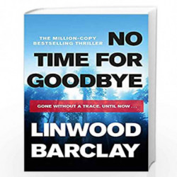 No Time For Goodbye by LINWOOD BARCLAY Book-9781409159841