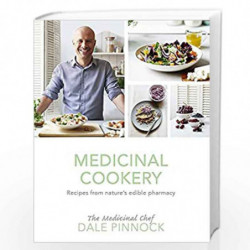 Medicinal Cookery by Dale Pinnock Book-9781409166368
