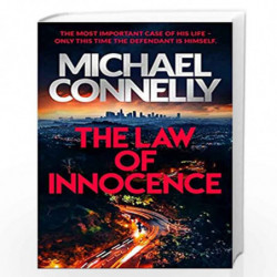 The Law of Innocence: The Brand New Lincoln Lawyer Thriller (Mickey Haller Series) by Michael Connelly Book-9781409186113