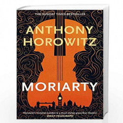 Moriarty (Sherlock Holmes 2) by ANTHONY HOROWITZ Book-9781409189305