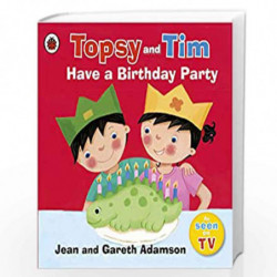 Topsy And Tim Have A Birthday Party by LADYBIRD Book-9781409300618