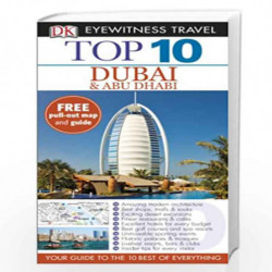 Top 10 Dubai and Abu Dhabi (DK Eyewitness Travel Guide) by NA Book-9781409326816