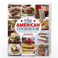 The American Cookbook A Fresh Take on Classic Recipes by NA Book-9781409345176