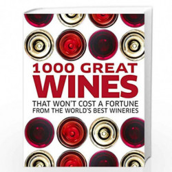 1000 Great Wines that Won''t Cost a Fortune (Dk) by NA Book-9781409356325