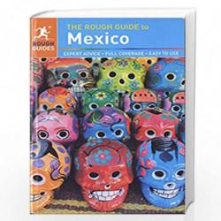 The Rough Guide to Mexico (Rough Guides) by Daniel Jacobs and Francesco Silvestri Book-9781409362685