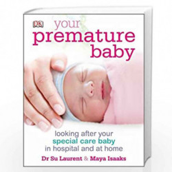 Your Premature Baby (Dk) by Dr Su Laurent Book-9781409383956