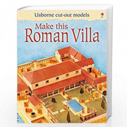 Make This Roman Villa (Usborne Cut-Out Models) by Iain Ashman Book-9781409506195