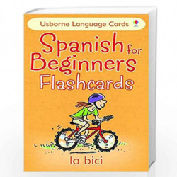 Spanish For Beginners Flashcards (Language for Beginners) by Usborne Book-9781409509202