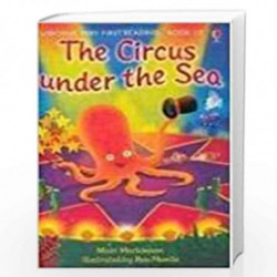 The Circus Under the Sea by Usborne Book-9781409516675