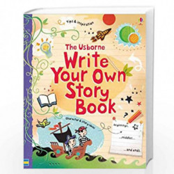Write Your Own Story Book by Louie Stowell Book-9781409523352