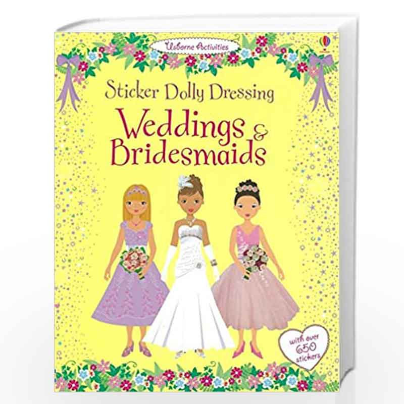 Sticker Dolly Dressing Weddings and Bridesmaids by NA Book-9781409536918