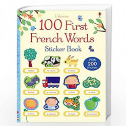 100 First Words in French Sticker Book by Mairi Mackinnon Book-9781409557272