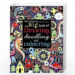 Big Book of Drawing, Doodling and Colouring (Usborne Drawing, Doodling and Colouring) by NA Book-9781409562320