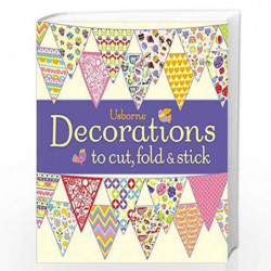 Decorations to Cut, Fold and Stick by NA Book-9781409565260