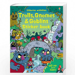 Trolls, Gnomes & Goblins Sticker Book (Sticker Books) by NA Book-9781409581345