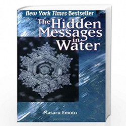 The Hidden Messages in Water by EMOTO, MASARU Book-9781416522195