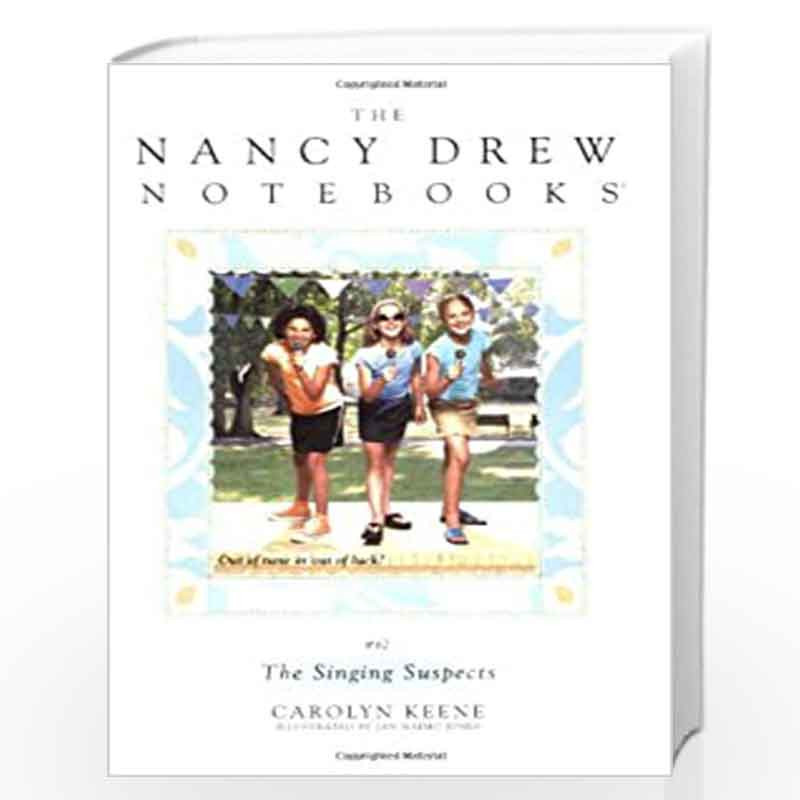 The Singing Suspects (Volume 67) (Nancy Drew Notebooks) by Keene, Carolyn Book-9781416900870