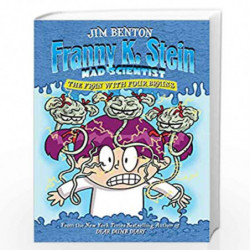 The Fran with Four Brains (Volume 6) (Franny K. Stein, Mad Scientist) by BENTON, JIM Book-9781416902324