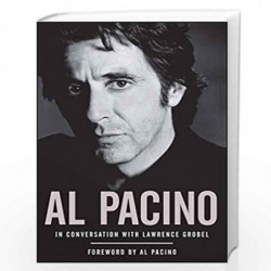 Al Pacino: In Conversation with Lawrence Grobel by GROBEL LAWRENCE Book-9781416955566