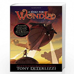 A Hero for WondLa (Volume 2) (The Search for WondLa) by TONY DITERLIZZI Book-9781416983132