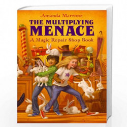 The Multiplying Menace (Volume 1) (Magic Repair Shop) by AMANDA MARRONE Book-9781416990338