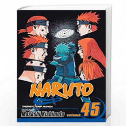 Naruto, Vol. 45 (Volume 45): Battlefied, Konoha by KISHIMOTO MASASHI Book-9781421531359