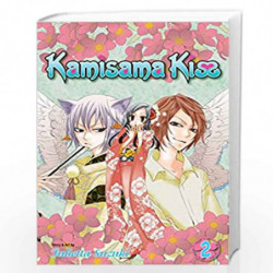 Kamisama Kiss, Vol. 2 (Volume 2) by julietta suzuki Book-9781421536392