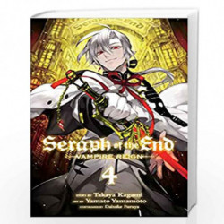 Seraph of the End, Vol. 4: Vampire Reign (Volume 4) by TAKAYA KAGAMI Book-9781421571539