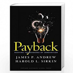 Payback: Reaping the Rewards of Innovation by ANDREW JAMES P Book-9781422103135
